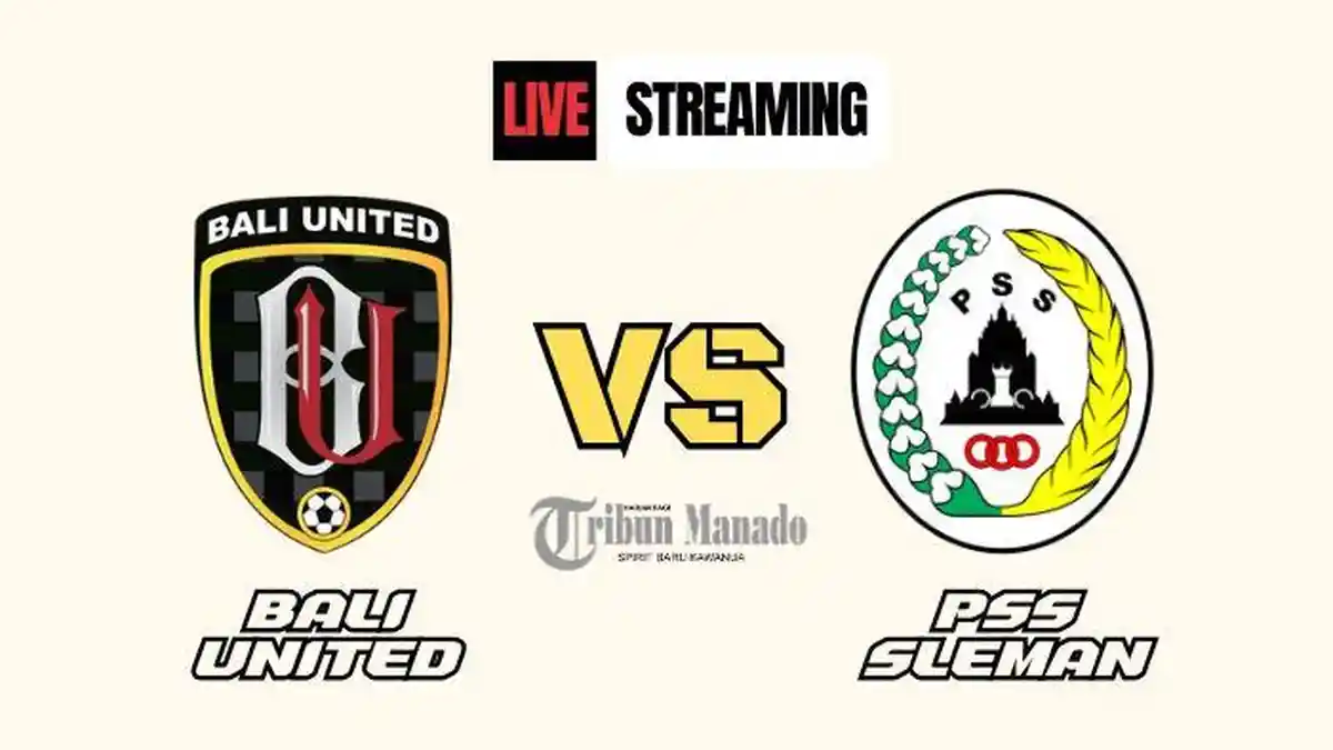 Link Nonton Live Streaming Bali United vs PSS Sleman 16 September 2024, Kick Off Pukul 19.00 WIB