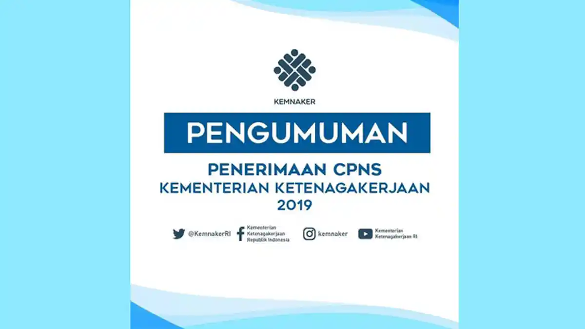 LINK Hasil Seleksi Administrasi CPNS Kemnaker 2019, Cek Lolos/Tidak, Masa Sanggah 13-15 Desember
