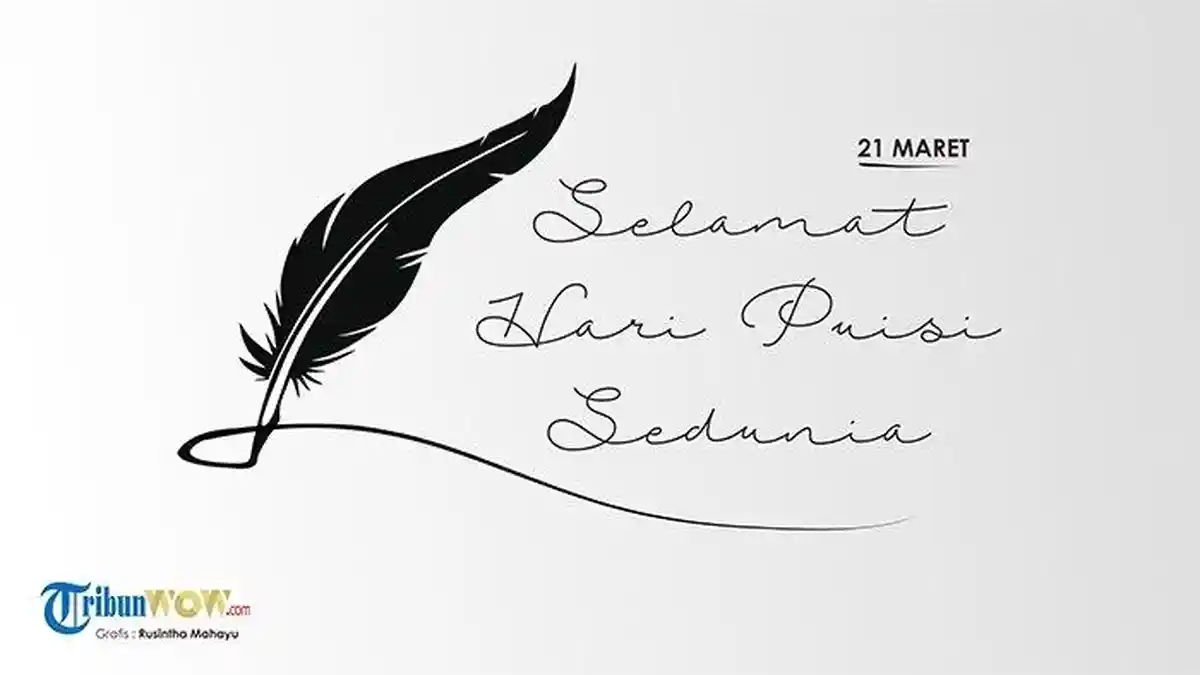 Hari Puisi Sedunia 21 Maret 2019, Ini Ucapan yang Cocok untuk WhatsApp, Instagram, Facebook, Twitter