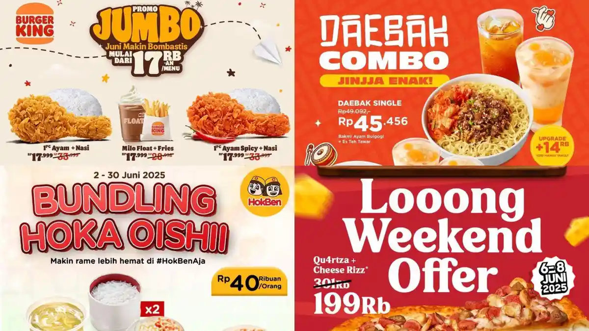 5 Promo Diskon Makanan Akhir Juni 2025, Cocok Untuk Habiskan Libur Panjang