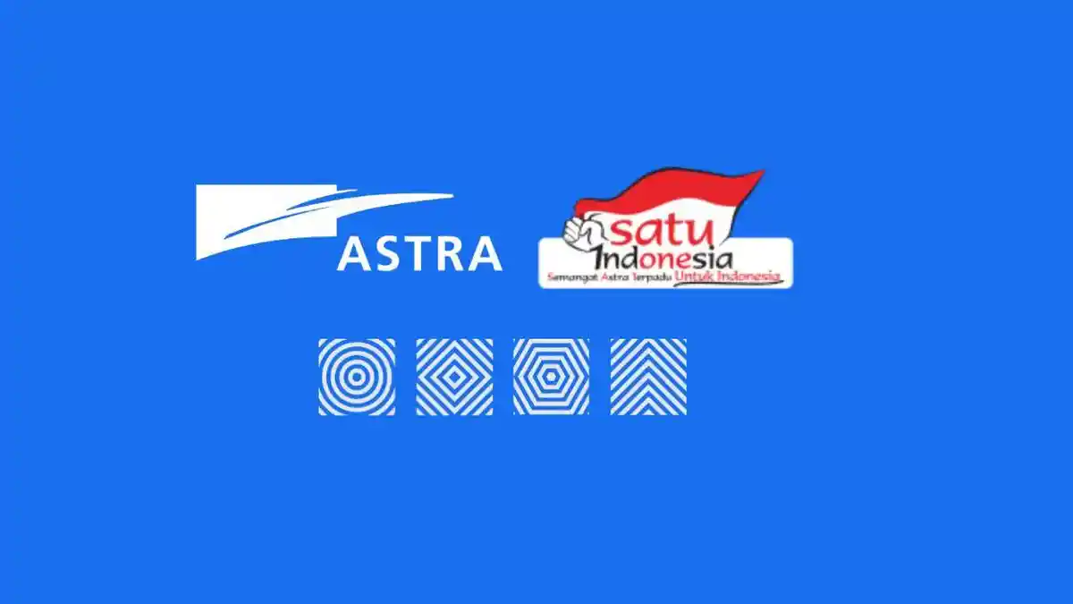 5 Daftar Lowongan Kerja di Astra Internasional Bagi Lulusan Baru Bulan Mei 2025 - Maret 2026