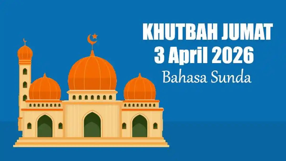 Teks Khutbah Jumat 3 April 2026 Bahasa Sunda, Tema Bulan Syawal