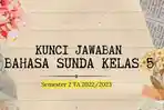 Kunci-Jawaban-UTS-Bahasa-Sunda-Kelas-5-SDMI-Semester-2-Tahun-2023.jpg