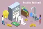 Pengertian-Pelaku-Kegiatan-Konsumsi.jpg