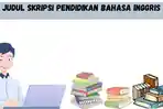 Judul-Skripsi-Pendidikan-Bahasa-Inggris.jpg