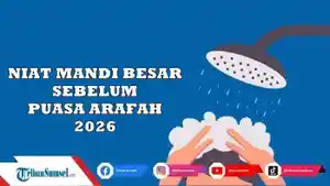 Bacaan-Niat-Mandi-Besar-Sebelum-Puasa-Arafah-Jelang-Lebaran-Idul-Adha-2026-Beserta-Tata-Caranya.jpg