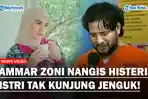 Ammar-Zoni-Nangis-Sesenggukan-Minta-Maaf-ke-Istri-Irish-Bella-Usai-Ditangkap-Kedua-Kali-Kasus-Sabu.jpg