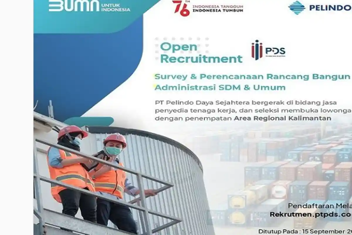 Lowongan Kerja September Anak Usaha BUMN Pelindo III PT PDS untuk 3 Posisi Bagi Lulusan SMA D3 S1