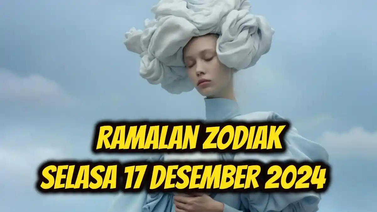 Ramalan Zodiak Aquarius, Sagitarius, Libra, Scorpio Selasa 17 Desember 2024: Scorpio Intuisi Tajam
