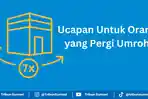 Ucapan-untuk-orang-yang-pergi-umroh-terbaru.jpg