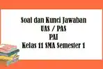 Soal-UAS-PAI-Kelas-11-SMA-Semester-1.jpg