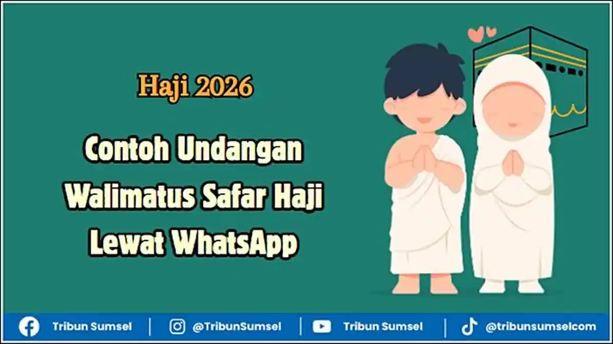 6 Contoh Undangan Walimatus Safar Haji Lewat WhatsApp, Referensi JCH Haji 2026