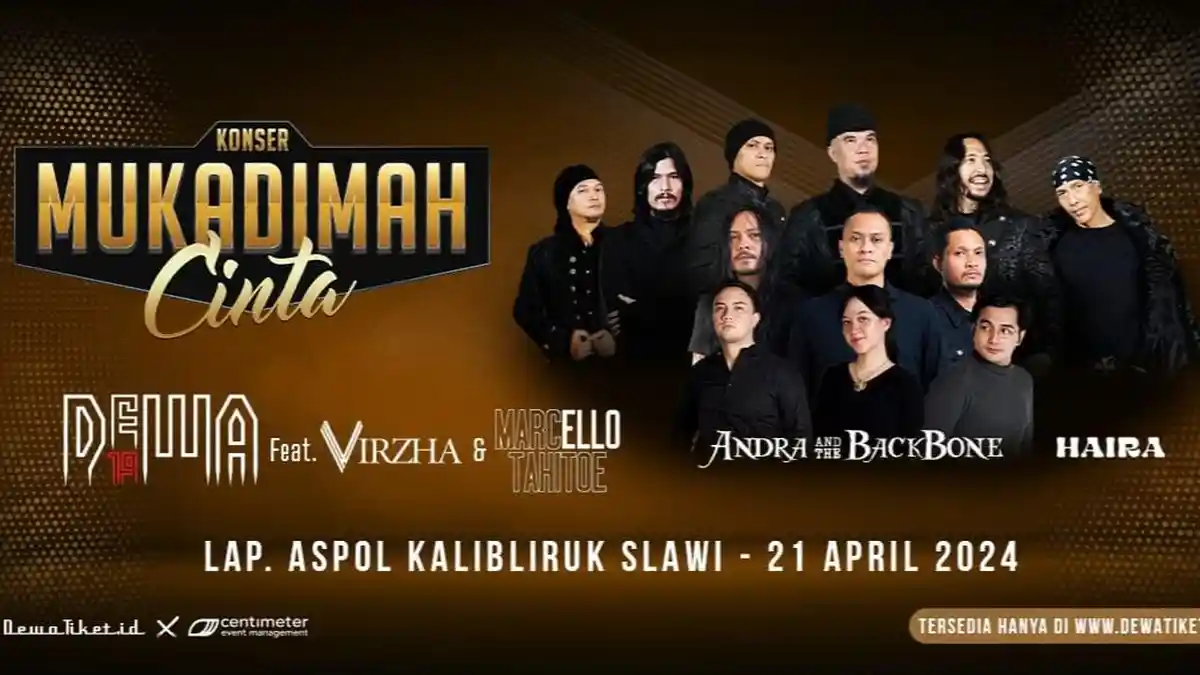 Konser Dewa 19 di Slawi Tegal: Harga Tiket dan Cara Pembeliaan