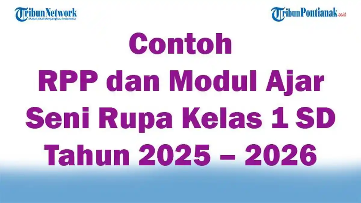 Contoh RPP dan Modul Ajar Seni Rupa Kelas 1 SD Tahun Ajaran 2025 – 2026 Semester 1