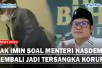 MENTERI-NasDem-Kembali-Jadi-Tersangka-Korupsi-Cak-Imin-Beri-Komentar-Semoga-Kuat-dan-Sabar.jpg