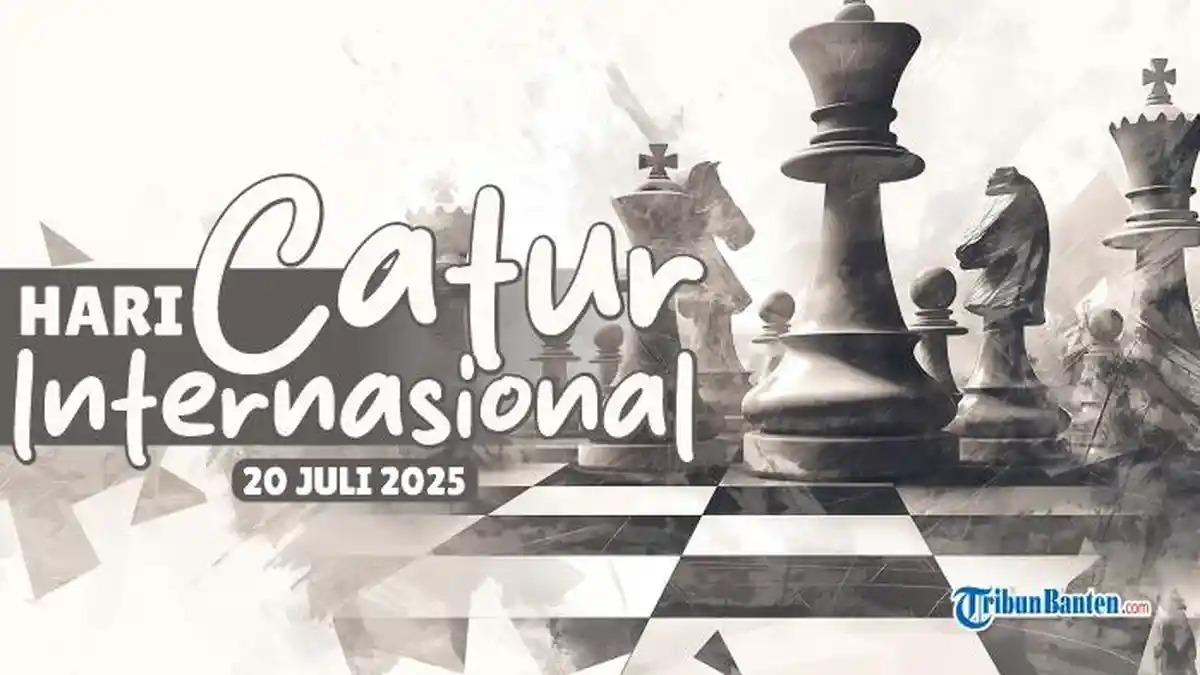 20 Juli 2025 Memperingati Hari Apa? Ada Hari Catur Internasional, Ini Sejarahnya