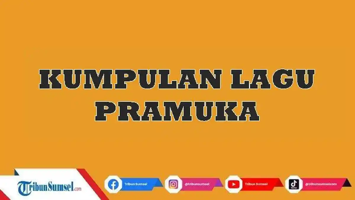 8 Lagu Pramuka Siaga Beserta Liriknya, Nyanyikan Saat Peringatan Hari Pramuka 2023
