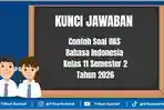Ilustrasi-Contoh-Soal-UAS-Bahasa-Indonesia-Kelas-11-Semester-2-dan-Jawaban.jpg