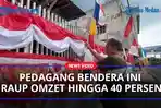 Pedagang-Bendera-di-Binjai-Laris-Manis-Raup-Omzet-Hingga-40-Persenaa.jpg