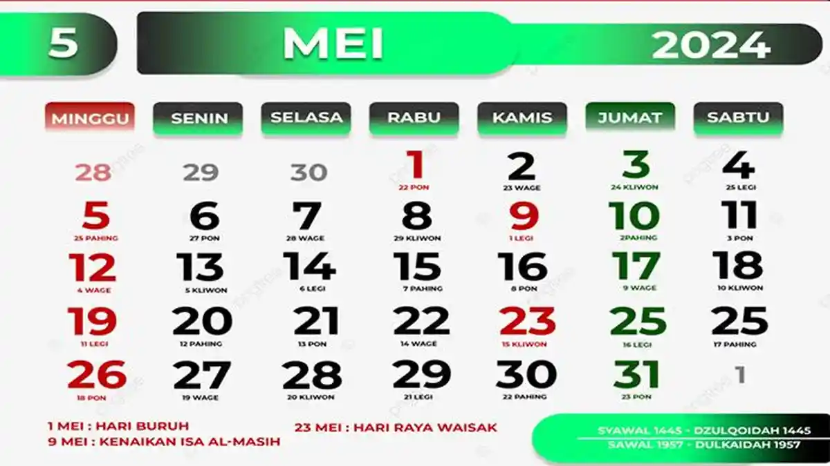 Kalender 2024 Daftar Tanggal Merah dan Cuti Bersama Sisa 9 Hari Bulan Mei 2 Kali Libur Nasional!
