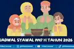 Niat Puasa Syawal Setelah Ramadhan 2026, Waktu dan Keutamaan Mengerjakan