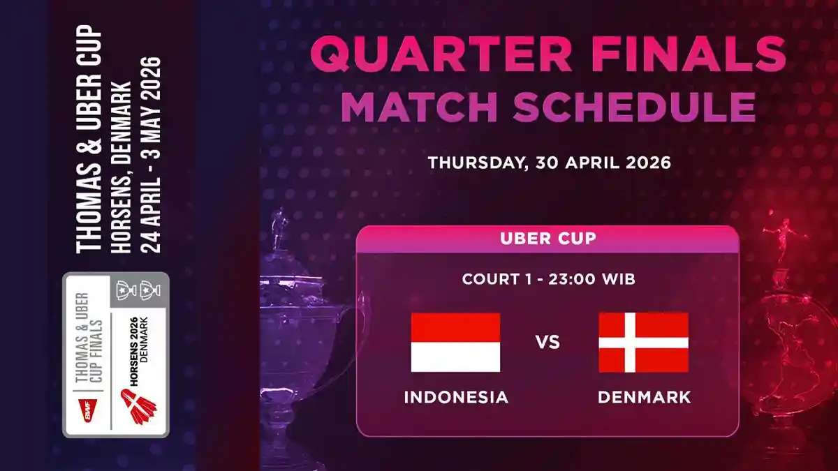 Jadwal Siaran Langsung Perempat Final Uber Cup 2026 Indonesia vs Denmark Kamis Malam Ini