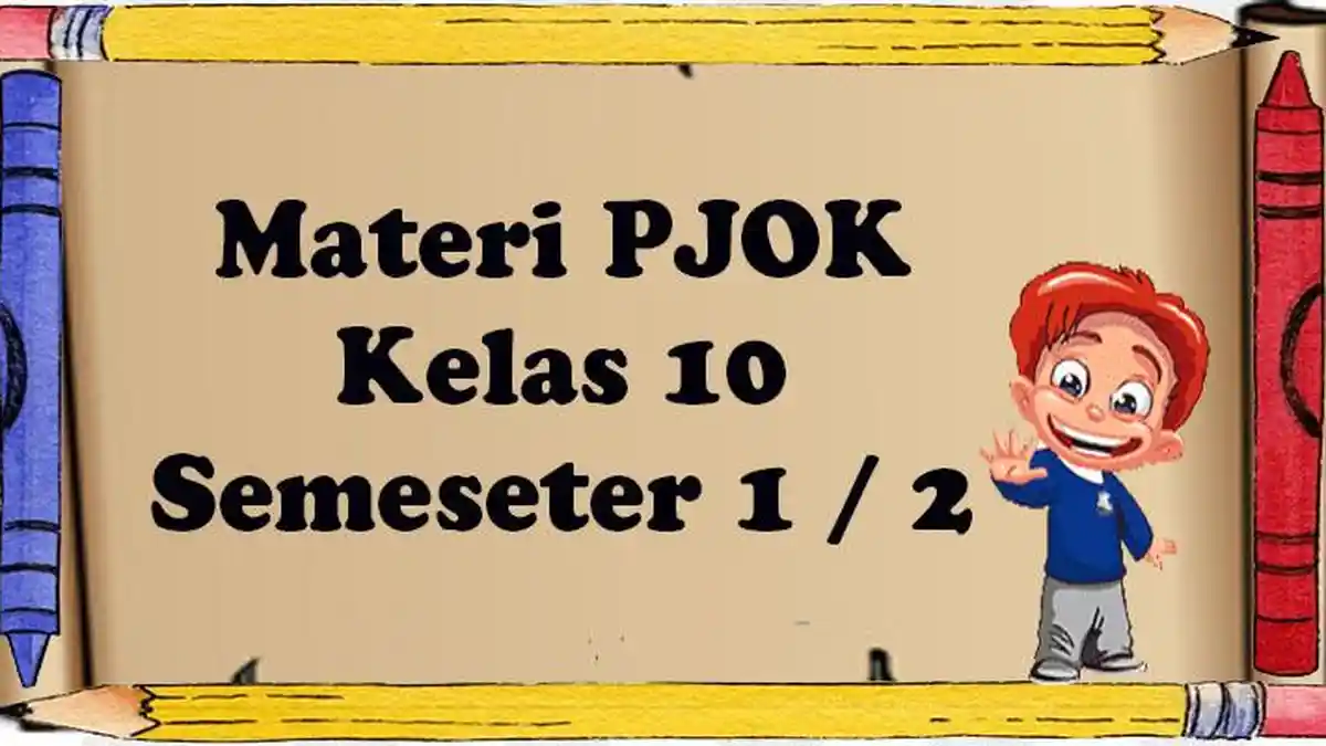 Materi PJOK Kelas 10 Semester 2 Untuk Buku Guru dan Siswa, Dapatkan Link Download
