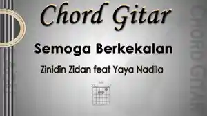 Chord-Gitar-Lagu-Semoga-Berkekalan-Zinidin-Zidan-feat-Yaya-Nadila.jpg