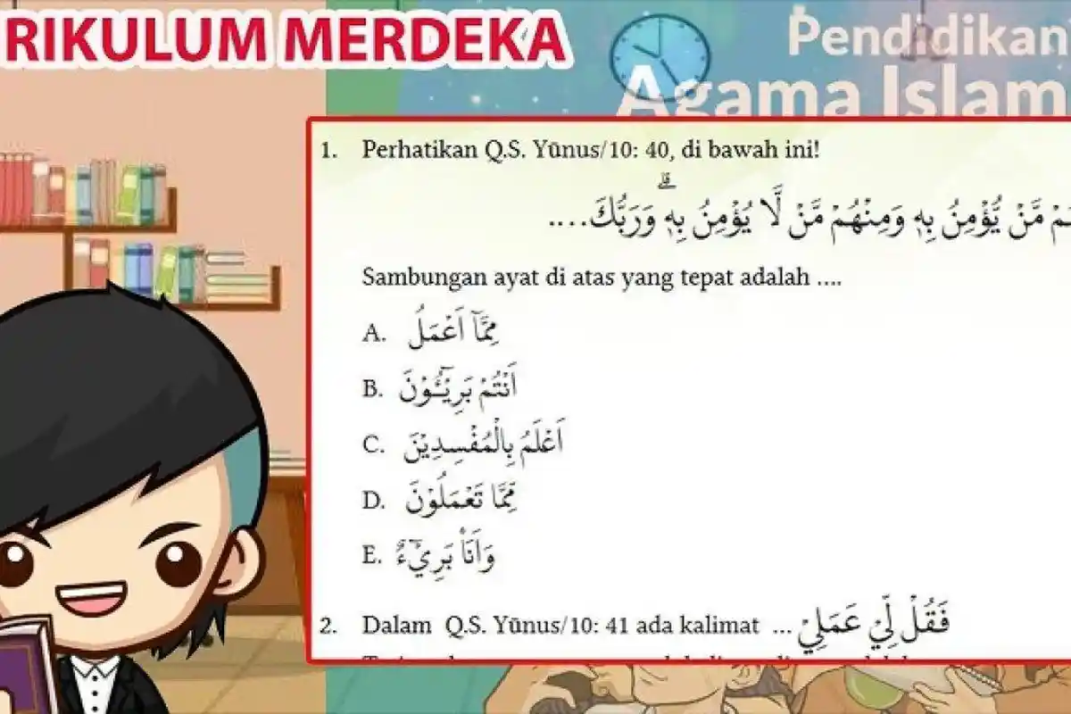 Kunci Jawaban: Pilihan Ganda PAI Kelas 10 Halaman 197 198 199 200, Bab 7: Penilaian Pengetahuan