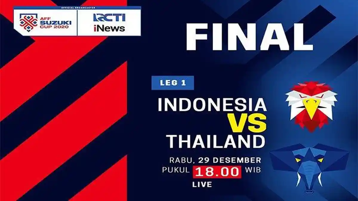 Link Live Streaming Final Piala AFF Indonesia vs Thailand, Nonton Siaran Langsung Pukul 19.30 WIB