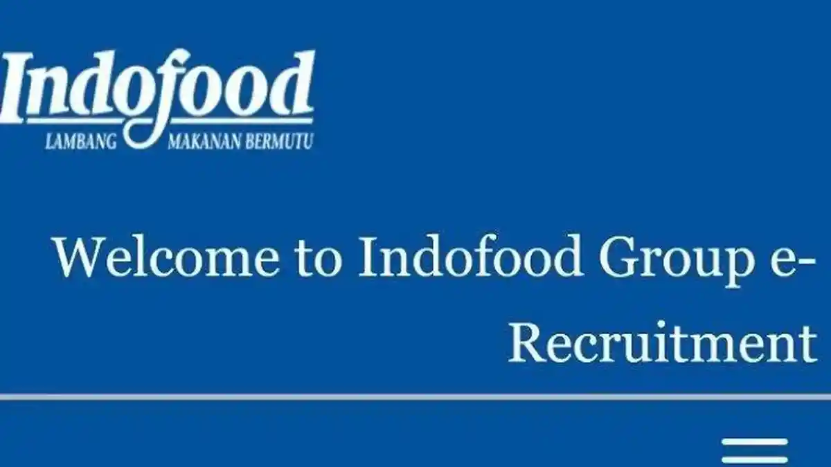 PT Indofood Buka Lowongan Kerja 110 Posisi Seluruh Indonesia, Terima SMA SMK D3 S1, Cek Link Daftar
