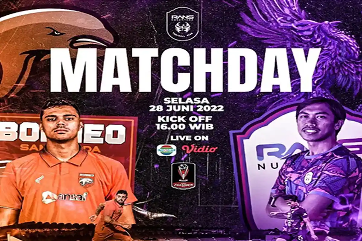 Sedang Berlangsung RANS Nusantara Vs Borneo FC Piala Presiden 2022 Live Indosiar Sekarang