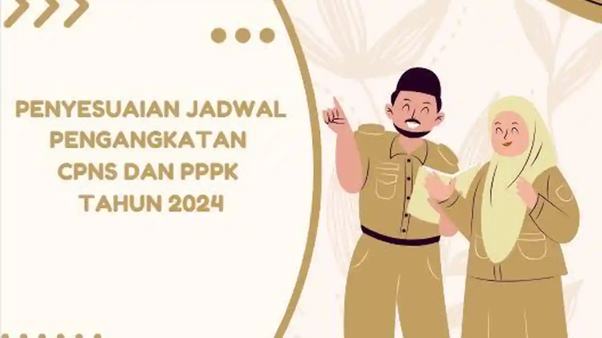 Mengapa Pengangkatan CPNS dan PPPK 2024 Ditunda? Ini Alasannya