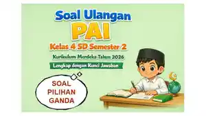 Soal-ulangan-PAI-kelas-4-SD-semester-2-Kurikulum-Merdeka-tahun-2026.jpg