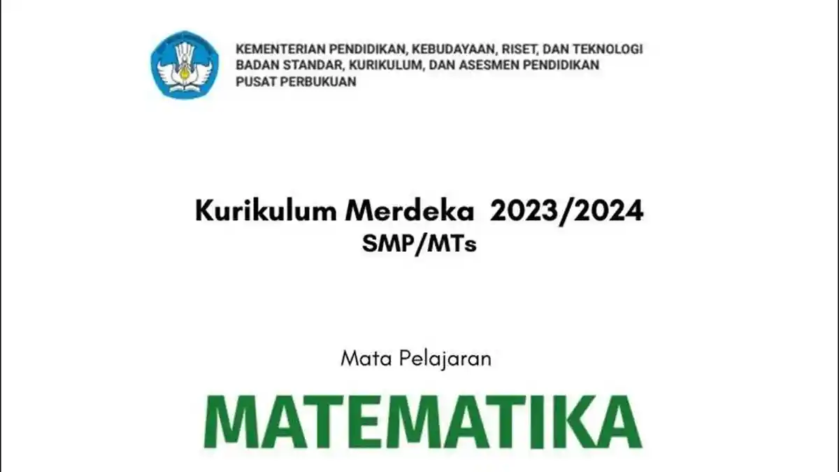 GRATIS, Link Download PDF Buku Kurikulum Merdeka SMP/MTS Kelas 7-9 Semester 2 Mapel Matematika