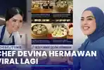 Chef Devina Hermawan Viral, Foto Siomay Dicuri Adik Syahrini