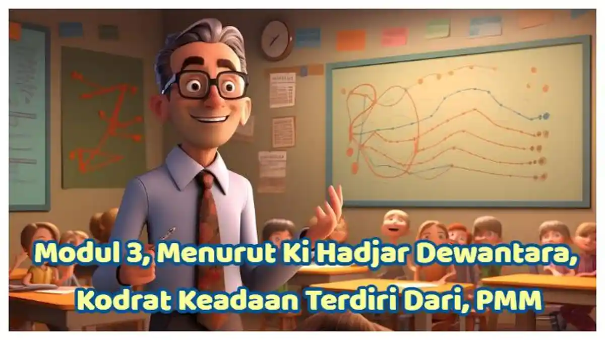 Kunci Jawaban: Modul 3, Apa yang Dibutuhkan Murid untuk Membantu Menguatkan Kekuatan Kodrat, KHD