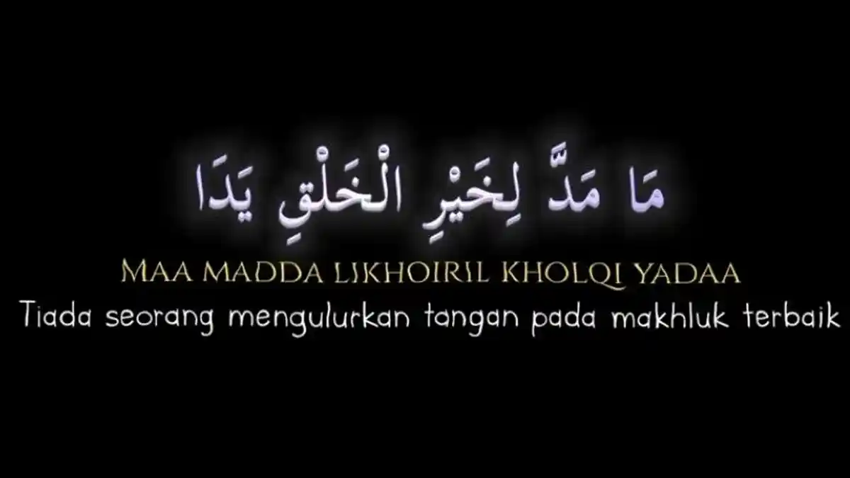 Lirik Ma Madda Likhoiril Kholqi Lengkap Arab, Latin dan Terjemahan