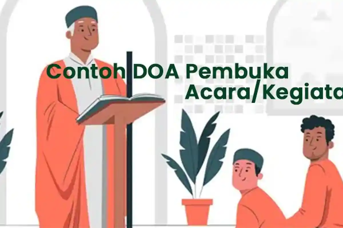 5 Contoh DOA Pembuka Acara, Lengkap Latin dan Artinya Sesuai Hadits Nabi