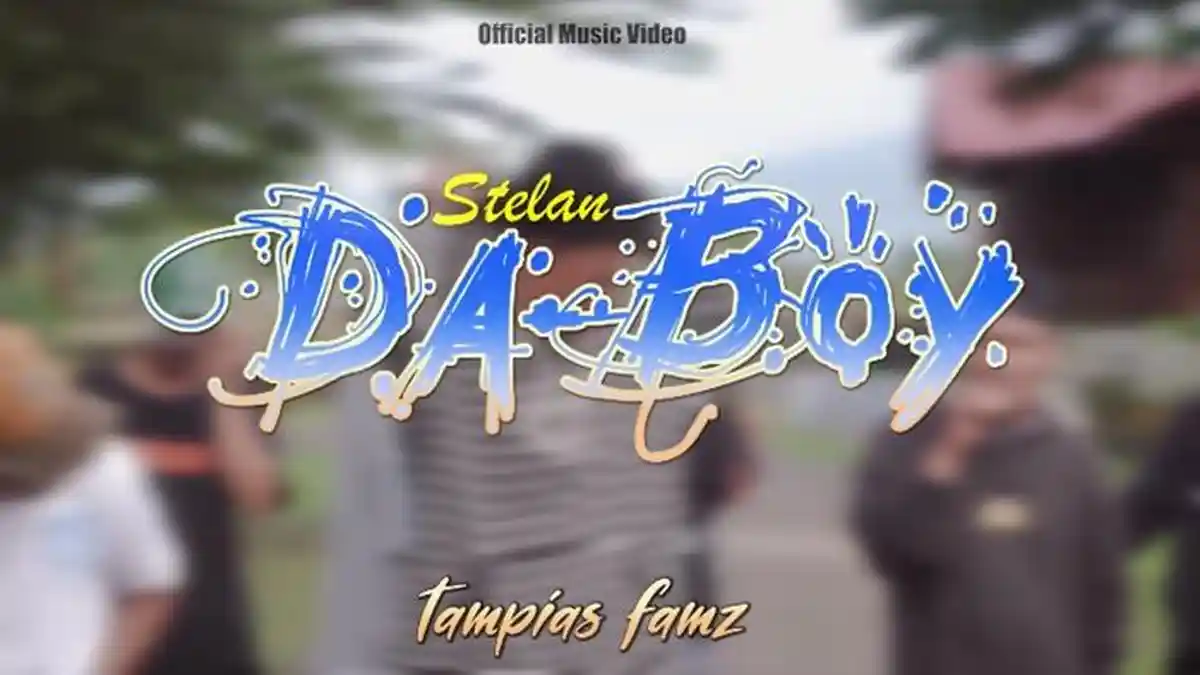 Lirik Lagu Stelan Daboy - Tampias Fams