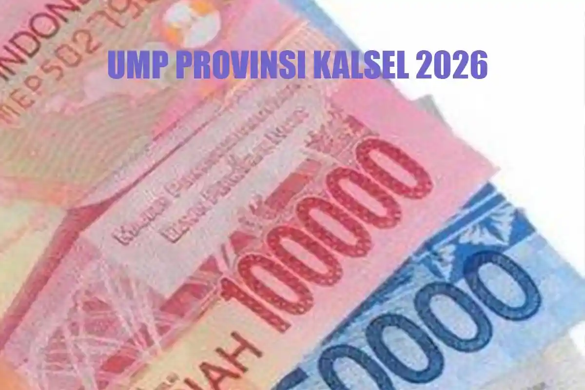 UMP KALSEL 2026: Update UMR Upah Minimum Prov Kalimantan Selatan 2026 Estimasi Naik 5-10 Persen
