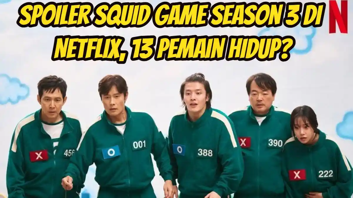 Spoiler Squid Game Season 3 di Netflix, 13 Pemain Ini Dirumorkan Tetap Hidup, Termasuk Gadis Hamil?