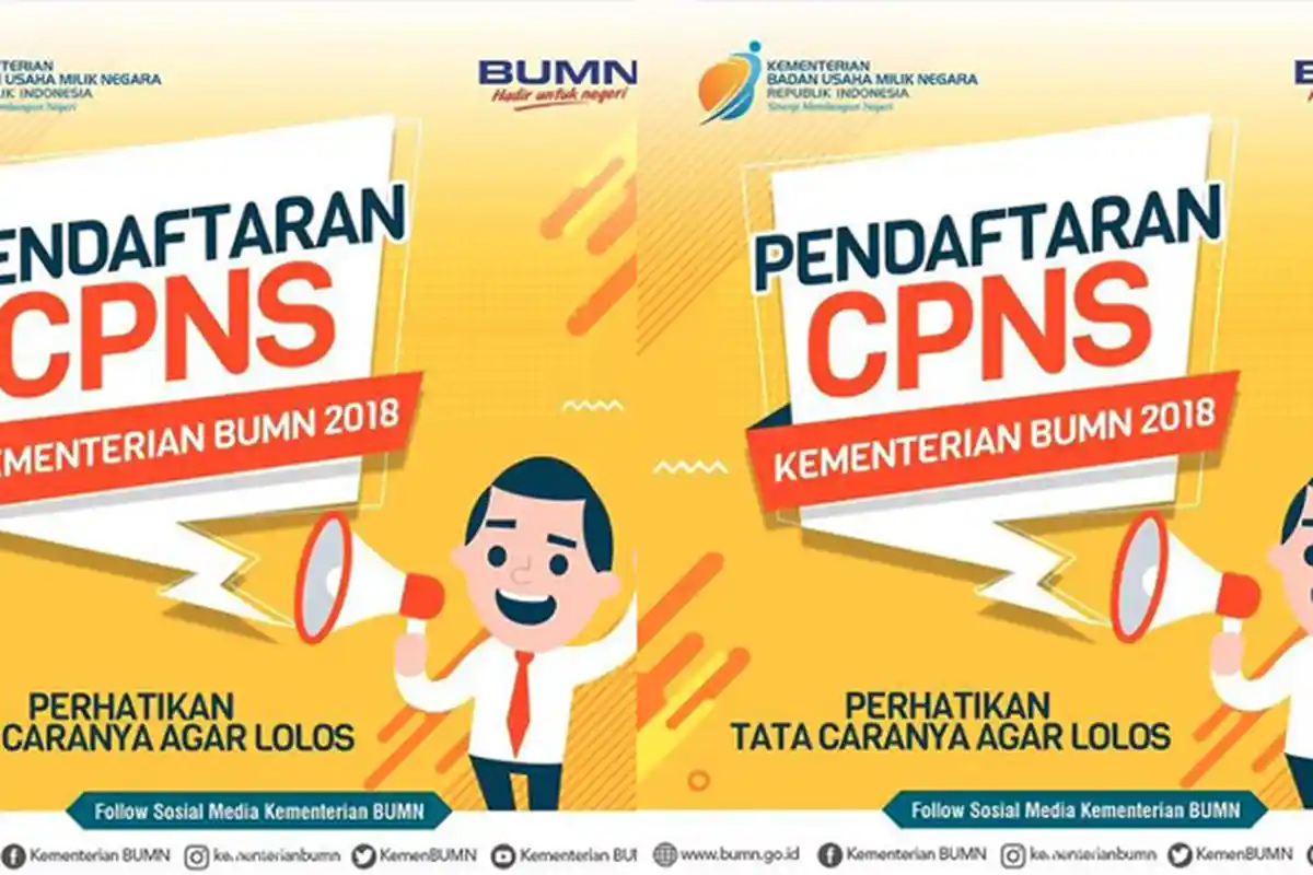 Berita CPNS 2018 - Berikut Berkas-berkas yang Harus Disiapkan Untuk Pendaftaran Kementrian BUMN!