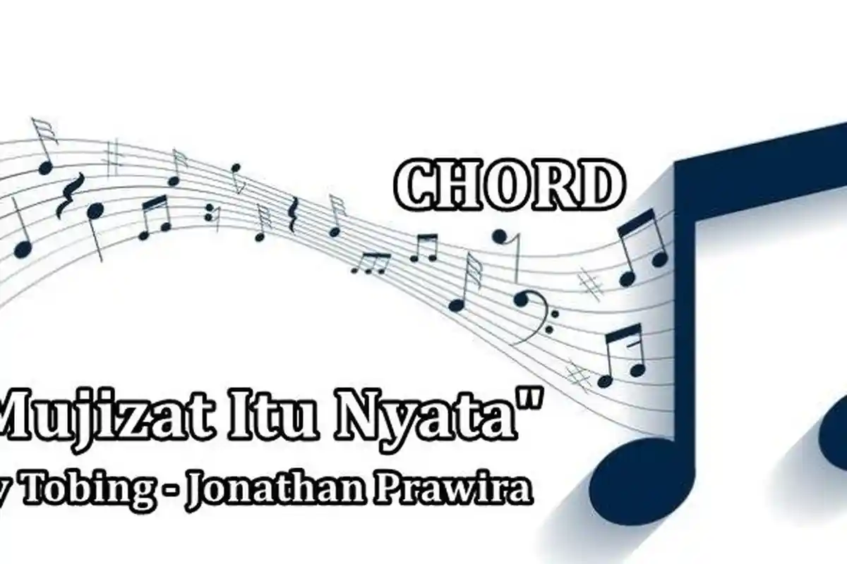 Chord Mujizat Itu Nyata - Joy Tobing - Jonathan Prawira