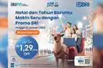 Jangan Kelewatan, Ada Promo Nataru Nasional dengan Diskon Hingga Rp1,29 Juta dari BRI!