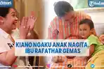 kiano-ngaku-anak-nagita-slavina-ibu-rafathar-dibuat-gemas.jpg