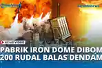 200-Rudal-Balas-Dendam-Lenyapkan-Pangkalan-Militer-Markas-IDF-hingga-Pabrik-Iron-Dome.jpg