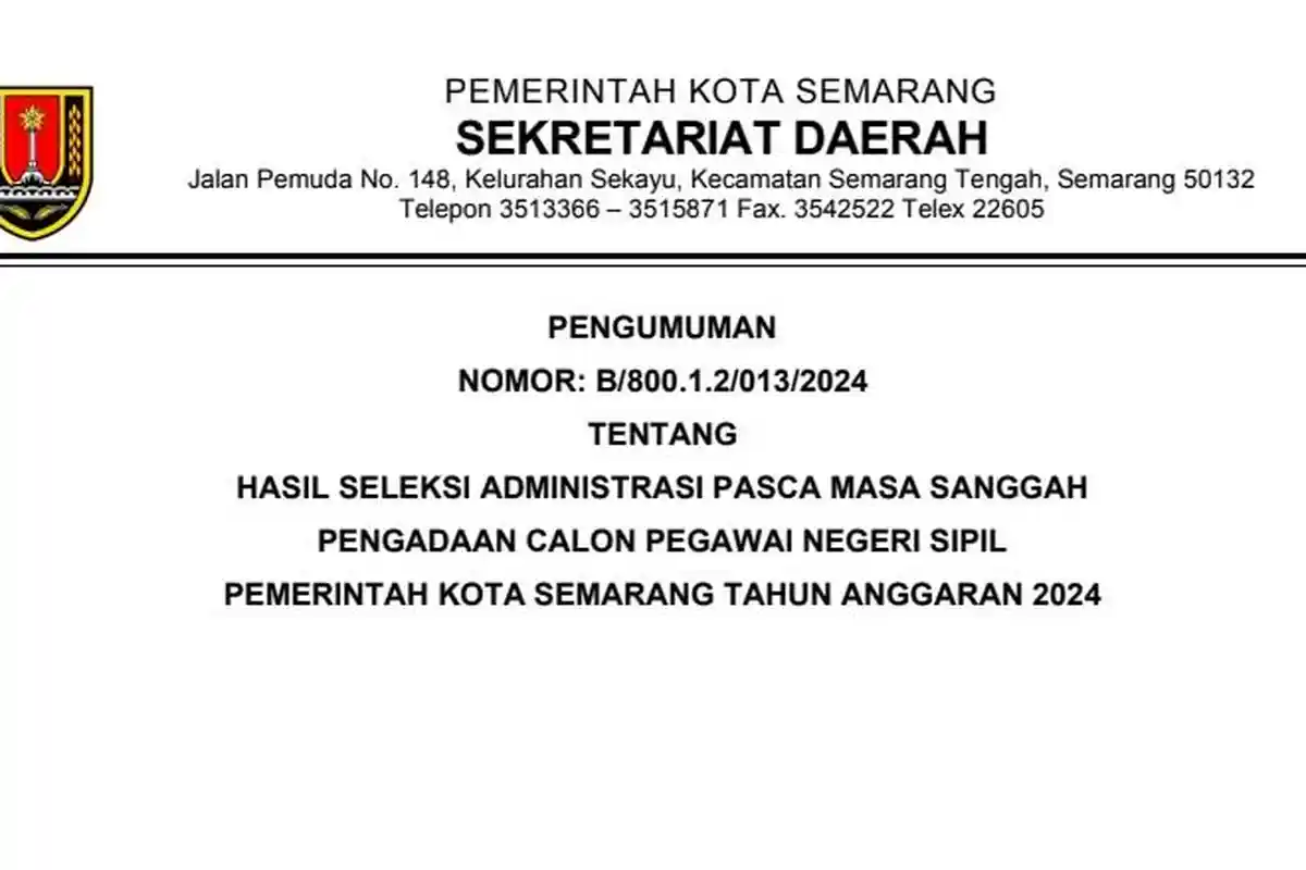 Link Download PDF Hasil Seleksi Administrasi CPNS 2024 Pemkot Semarang Pasca Sanggah, 220 TMS Lolos