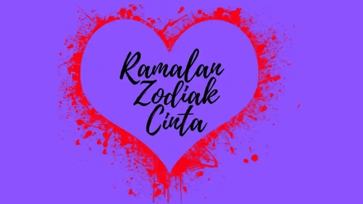 Ramalan Zodiak Cinta Sabtu 13 Juni 2020, Aries Ada Orang Ketiga yang Ikut Campur, Leo Ambil Langkah