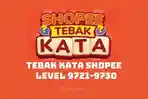 Inilah-kunci-jawaban-terbaru-Tebak-Kata-Shopee-level-99721.jpg